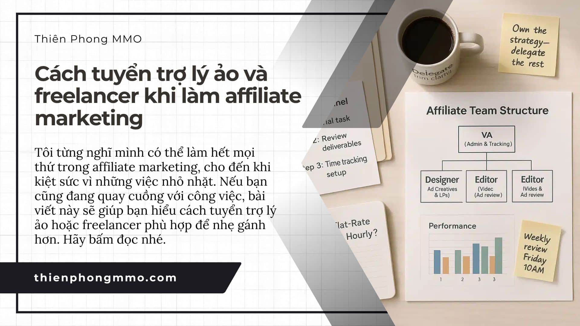 Cách tuyển trợ lý ảo và freelancer cho Affiliate – Cách xây team tiết kiệm mà hiệu quả 2 Thien Phong MMO blog thumbnail 18
