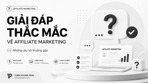 Bài 2: Giải đáp thắc mắc về Affiliate Marketing - Những câu hỏi thường gặp 64 2 9