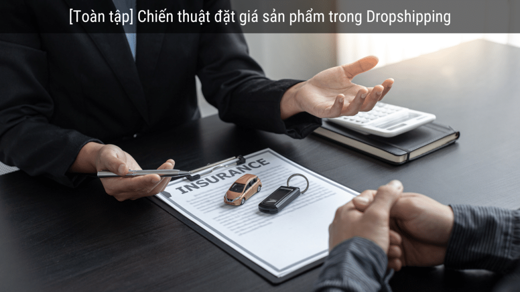 đặt giá sản phẩm trong dropshipping