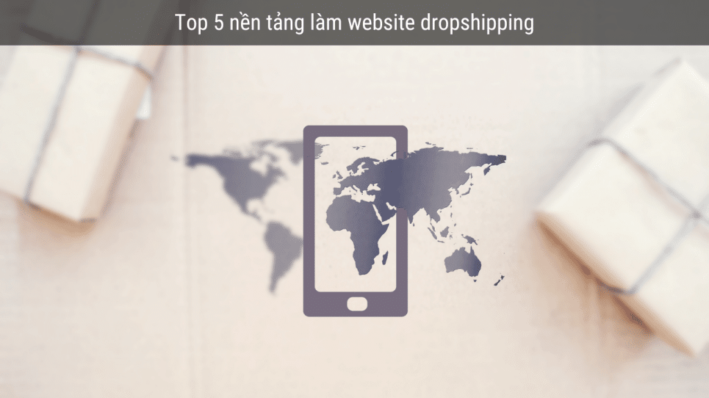 nền tảng làm website dropshipping