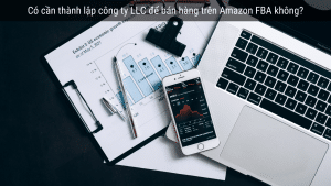tạo công ty LLC để bán hàng trên Amazon