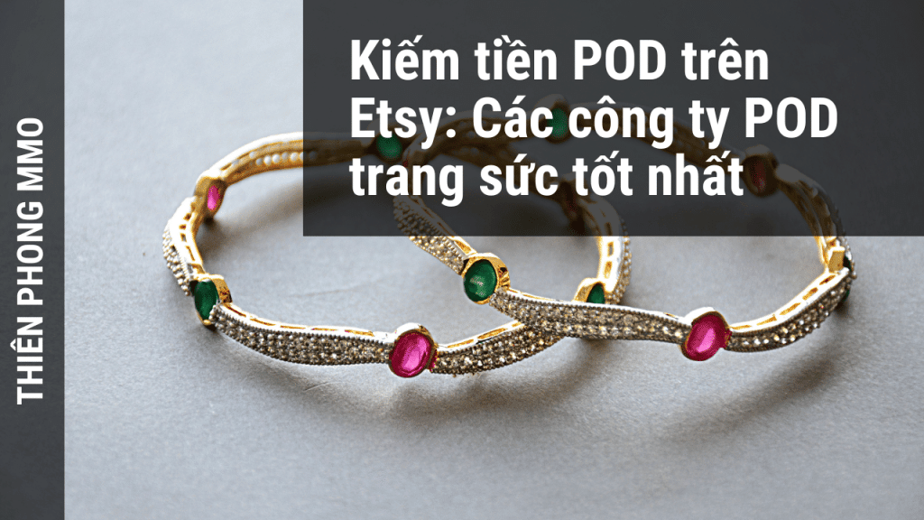 kiếm tiền POD trên Etsy