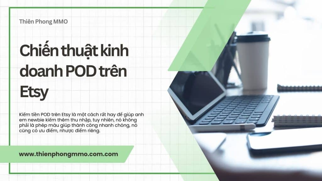 Chien thuat kinh doanh POD tren Etsy