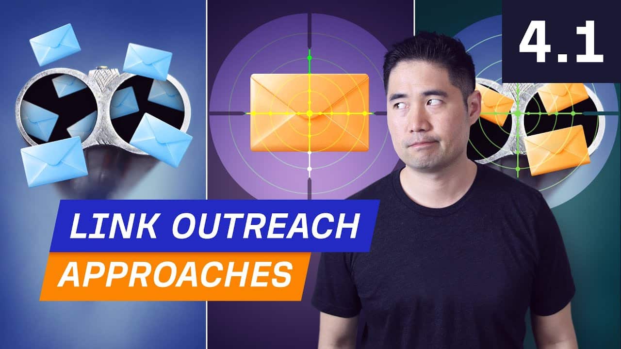 55 3 Link Outreach Approaches Which Ones Best 4.1. Link Building Course