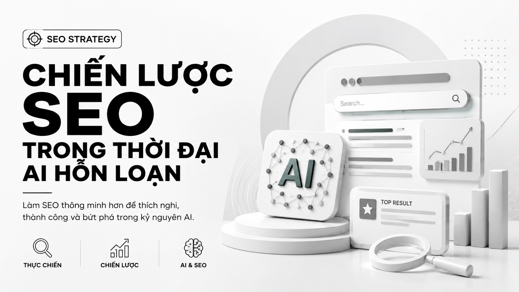 Chiến lược SEO trong thời đại AI hỗn loạn 2 1
