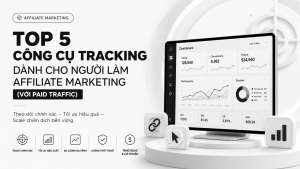 Top 5 công cụ tracking dành cho người làm Affiliate Marketing (với Paid Traffic) 38 3