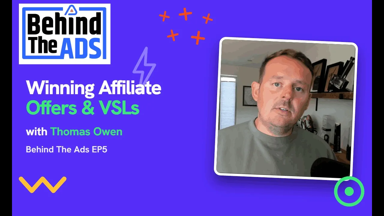Winning Affiliate Offers and VSLs in 2026 W⧸ Thomas Owen ｜ Behind The Ads EP5 3CvUyQ3lIvw