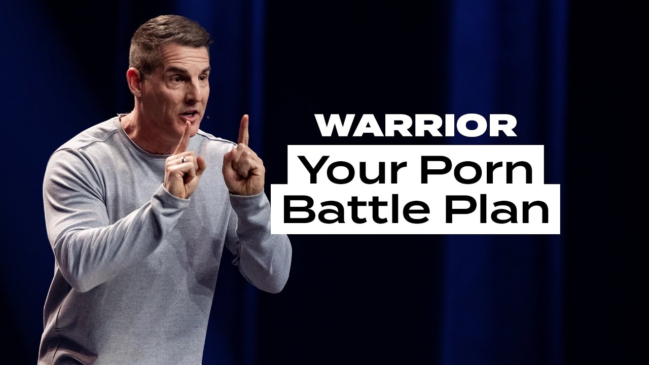 Cai nghiện phim người lớn | Lập kế hoạch chiến đấu 12 Your Porn Battle Plan - Warrior
