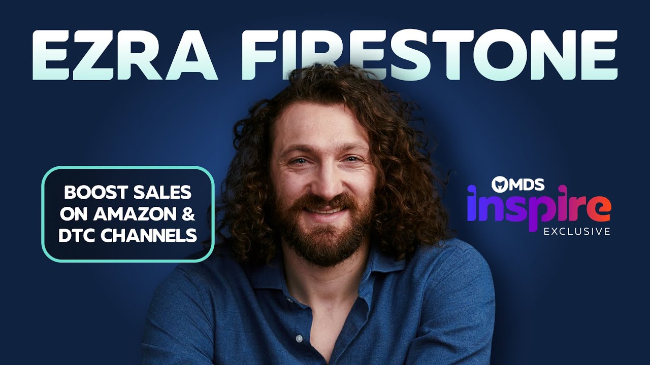 Chiến lược Marketing DTC: Tăng trưởng từ khách hàng, dữ liệu và tái đầu tư 4 DTC Marketing Strategies 2024 with Ezra Firestone | MDS Inspire 2024