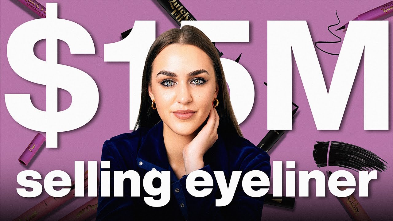 Từ $0 đến $15 triệu ở tuổi 27 nhờ sản phẩm kẻ mắt | Case Study Quick Flick 14 From $0 to $15M Selling Eye Liner at 27 Years Old | Iris Smit